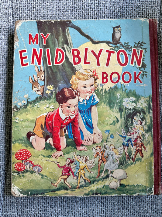 1949*1st* My Enid Blyton Book (Cicely Steed Illust) Marks & Spencer Ltd.