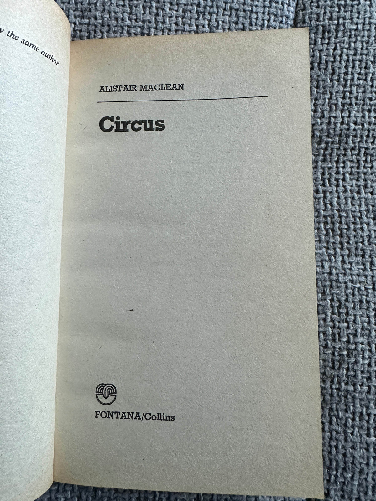 1977*1st* Circus - Alistair MacLean(Fontana) - Honeyburn Books (UK)