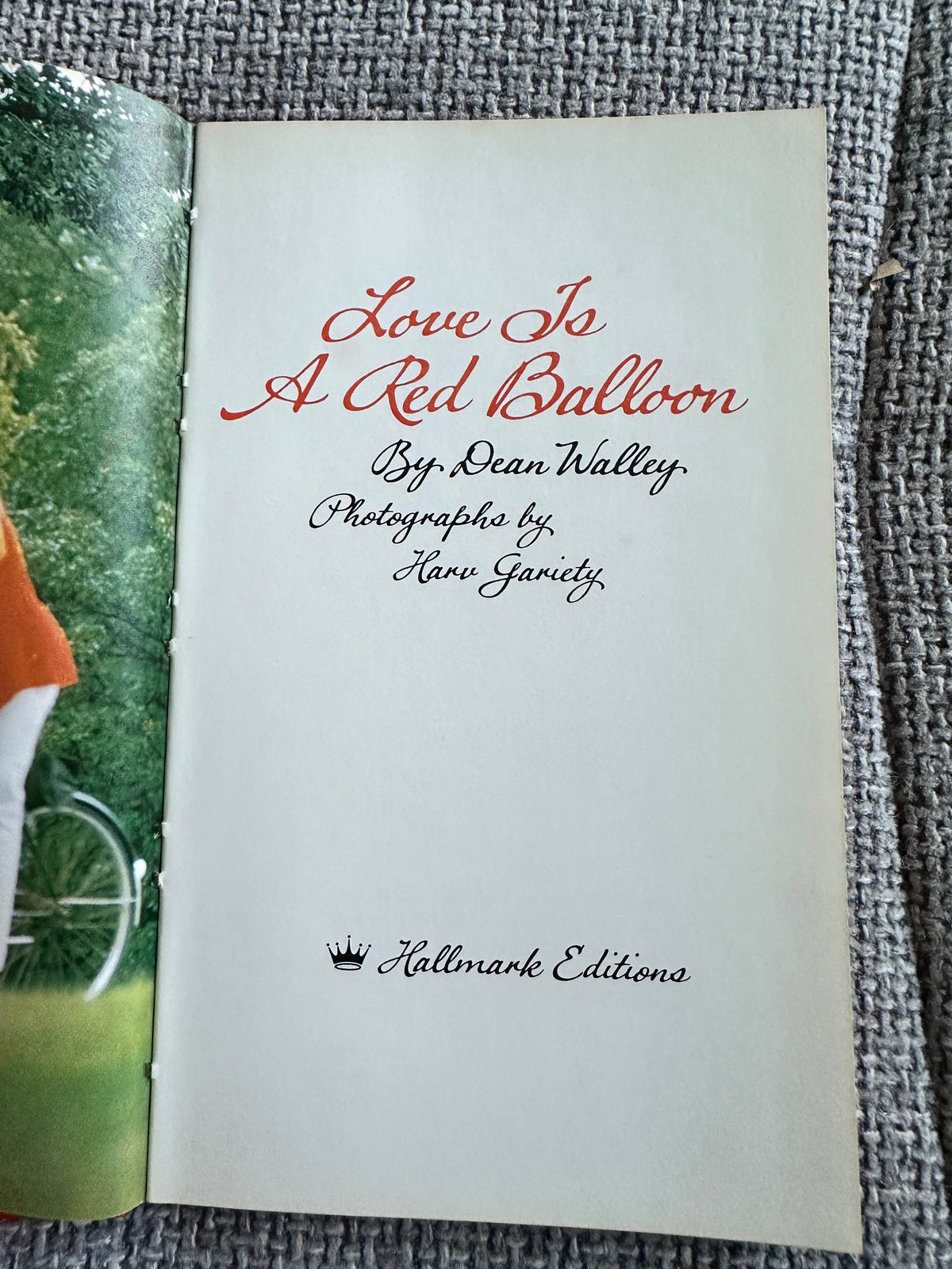 1972*1st* Love Is A Red Balloon - Dean Walley(Hallmark Editions) - Honeyburn Books (UK)