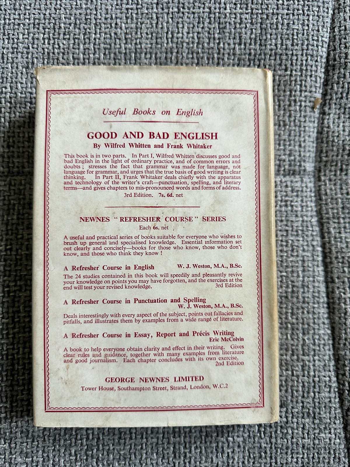 1953 A Manual Of Good English - W. J. Weston(George Newnes Ltd) - Honeyburn Books (UK)