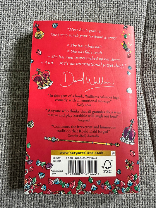2011*1st* Gangsta Granny - David Walliams(Tony Ross Illust)HarperCollins - Honeyburn Books (UK)