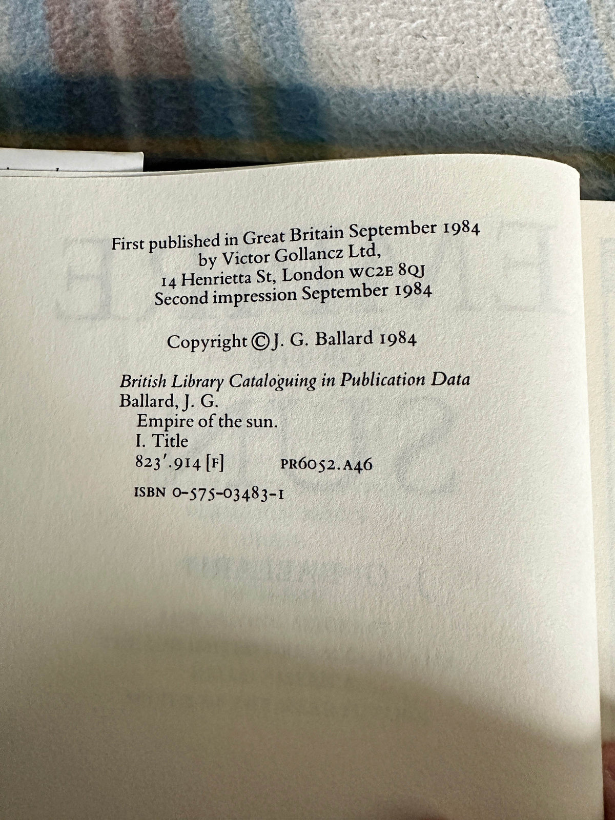 1984 Empire Of The Sun - J. G. Ballard(Victor Gollancz) - Honeyburn Books (UK)