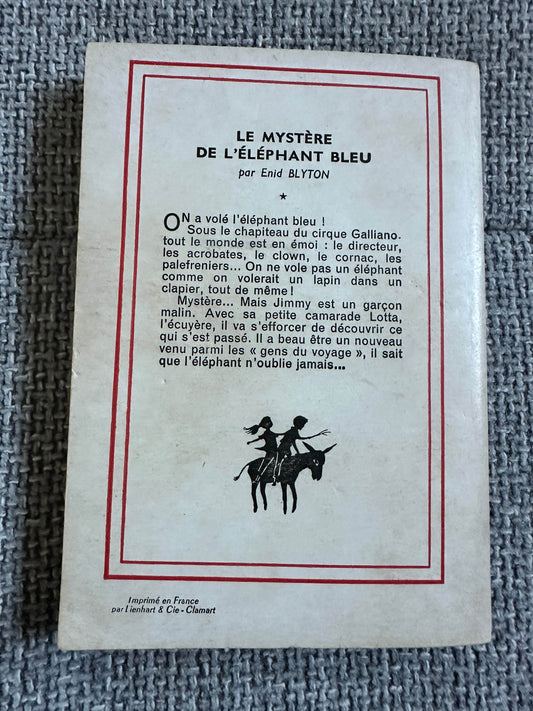1965 Le Mystēre De L’Éléphant Bleu - Enid Blyton(François Batet Illust)Hachette - Honeyburn Books (UK)