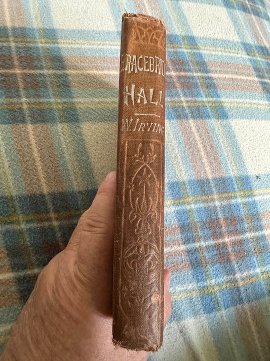 1915 Bracebridge Hall or The Humorists - Washington Irving(Richard Edward King Publishers) - Honeyburn Books (UK)