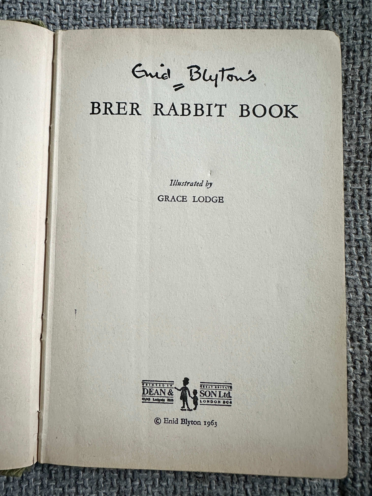 1963 Brer Rabbit Book - Enid Blyton (Grace Lodge Illust) Dean & Son Ltd