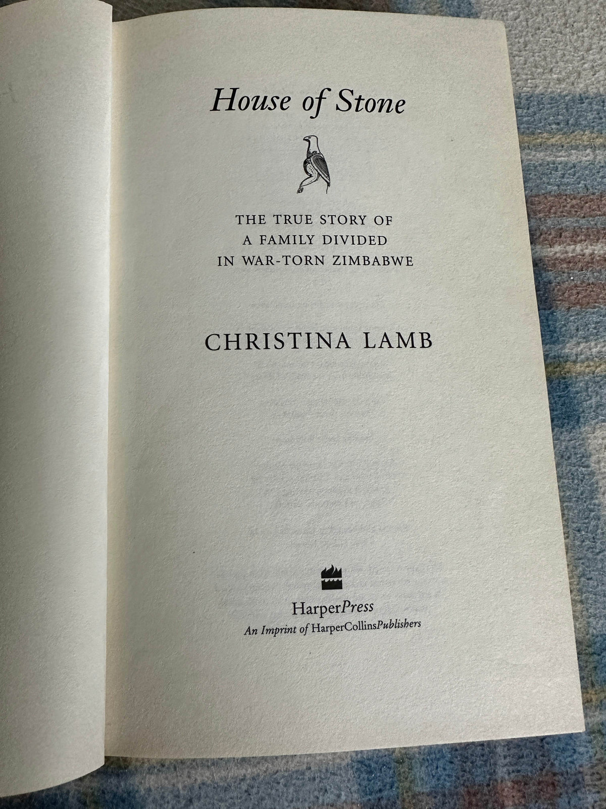 2006*1st* House Of Stone - Christina Lamb(Harper Press) - Honeyburn Books (UK)