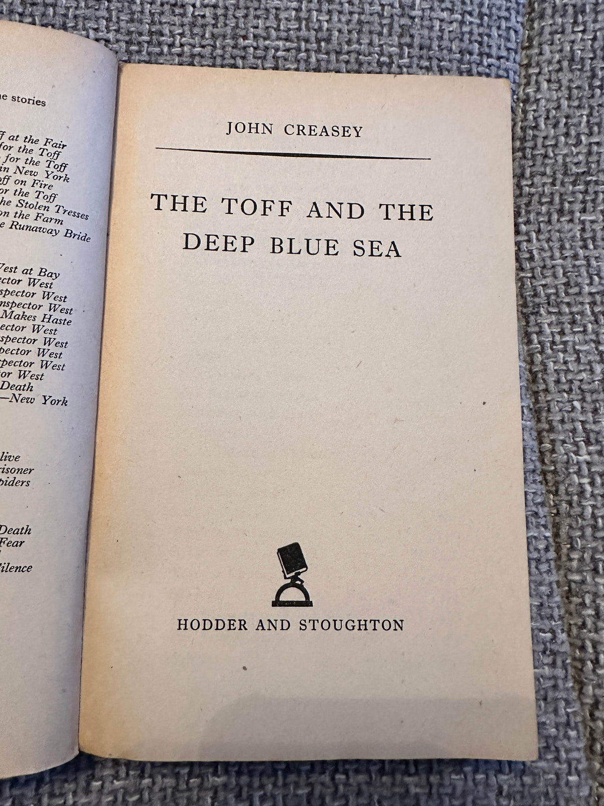 1959 The Toff & The Deep Blue Sea - John Creasey(Hodder) - Honeyburn Books (UK)