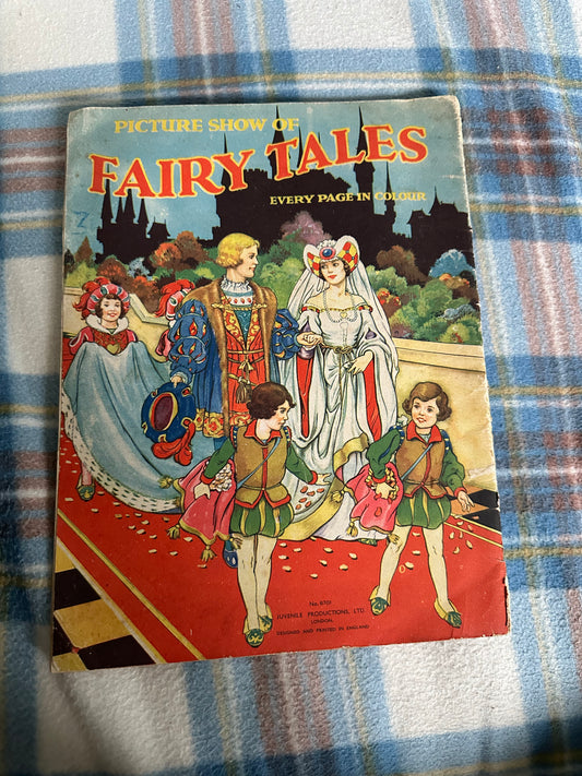 1950’s Picture Show Of Fairy Tales(Juvenile Productions Ltd.) - Honeyburn Books (UK)