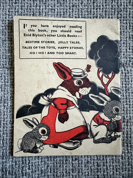 1942 Enid Blyton’s Little Books No.1 Brer Rabbit (Alfred Kerr Illust) Evans Brothers Ltd.