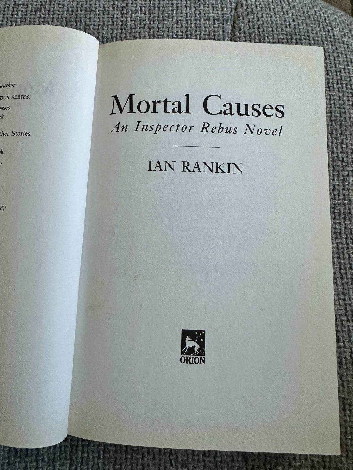 1994*1st* Mortal Causes - Ian Rankin (Orion)
