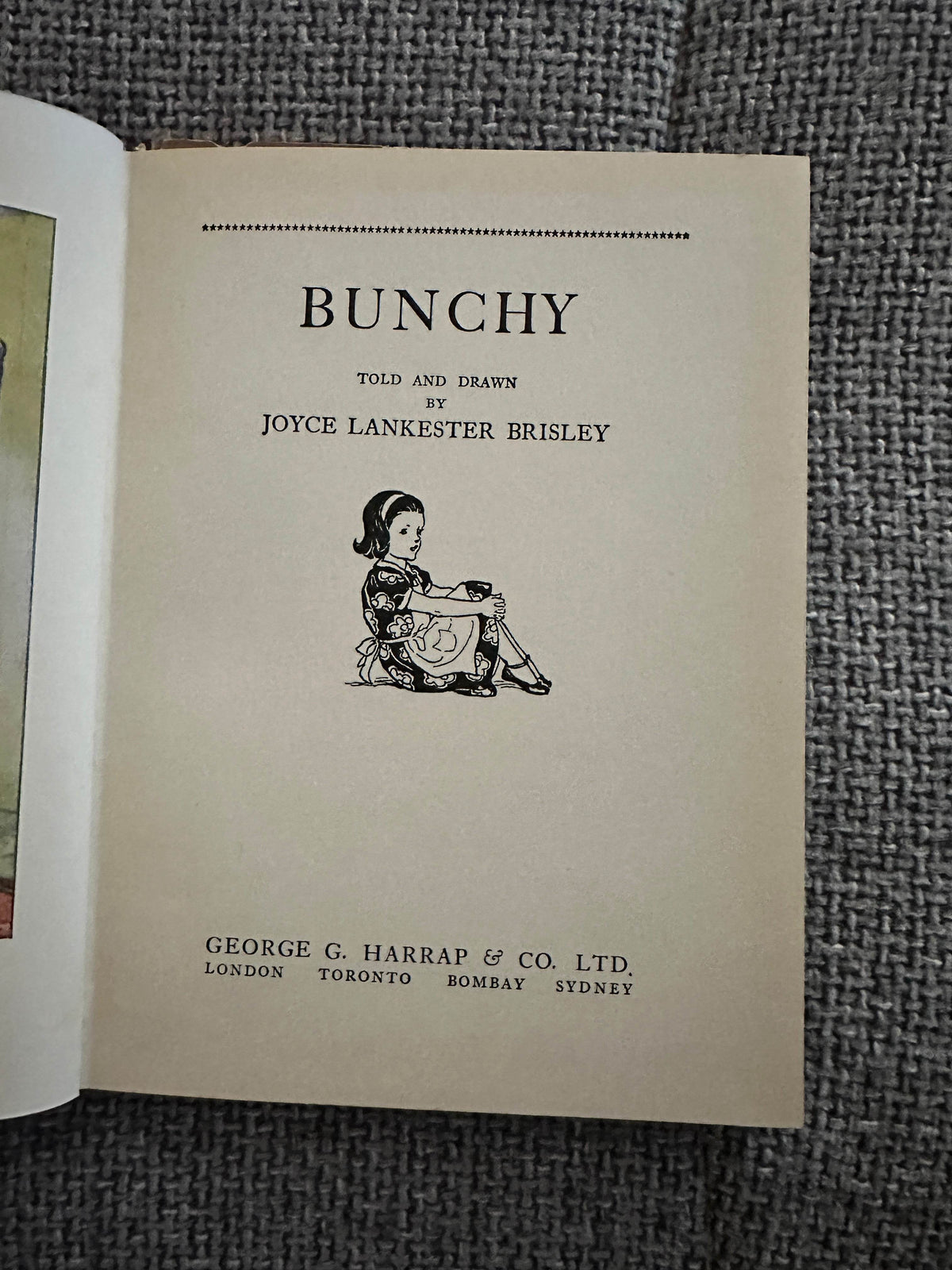 1938 Bunchy - Joyce Lankester Brisley(George G. Harrap) - Honeyburn Books (UK)