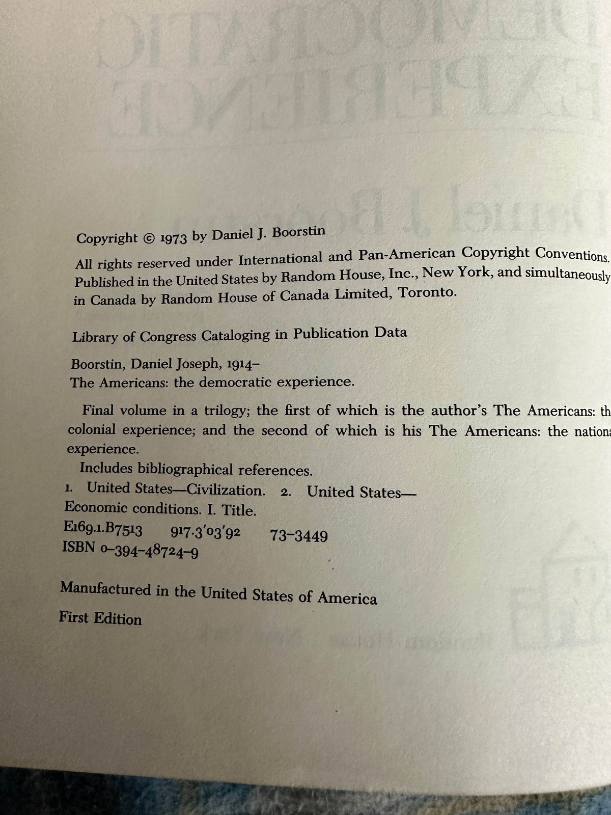 1973*1st* The Americans: The Democratic Experience- Daniel J. Boorstin(Random House New York) - Honeyburn Books (UK)