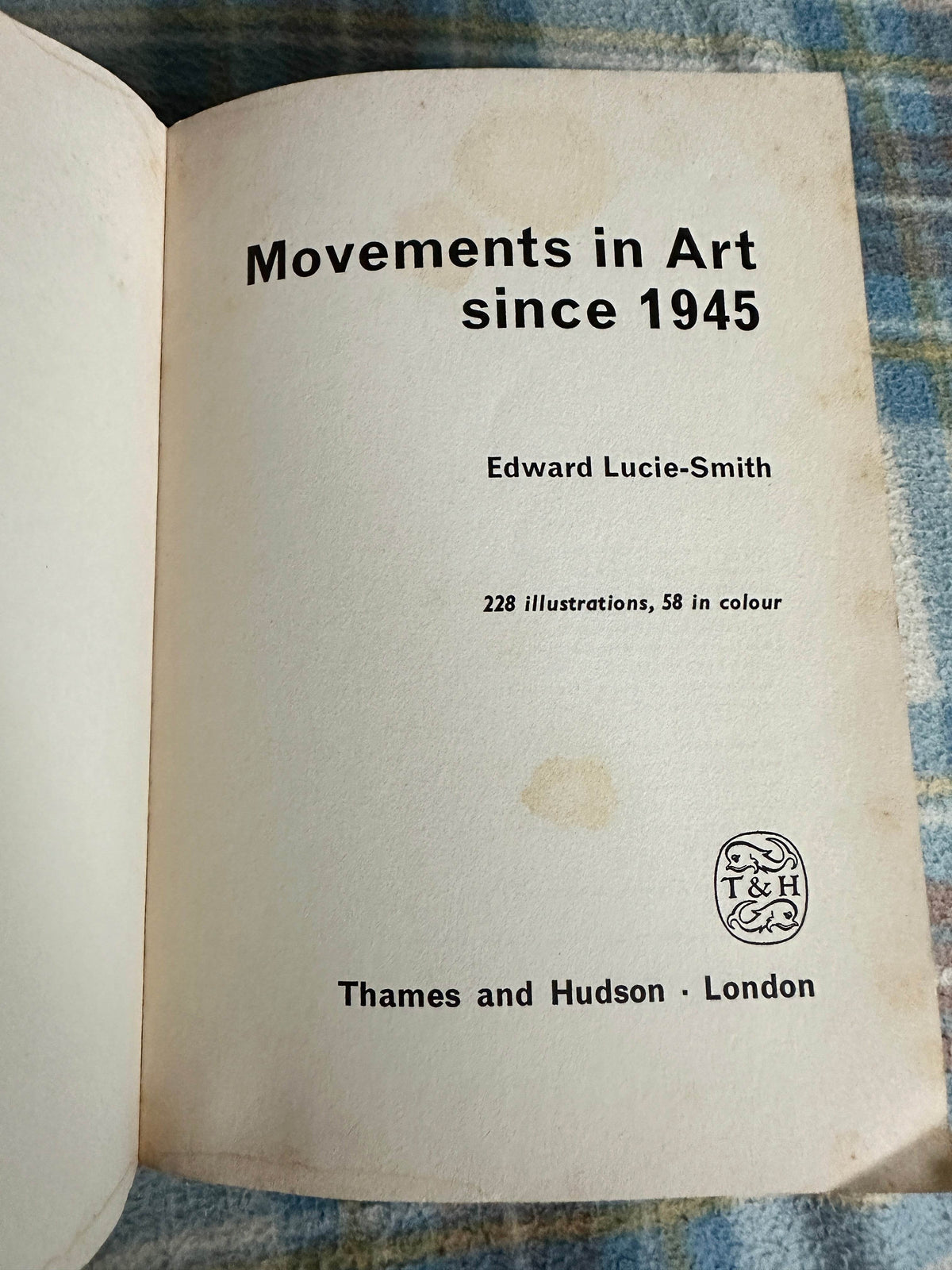 1969*1st* Movements In Art Since 1945 - Edward Lucie - Smith(Thames & Hudson) - Honeyburn Books (UK)