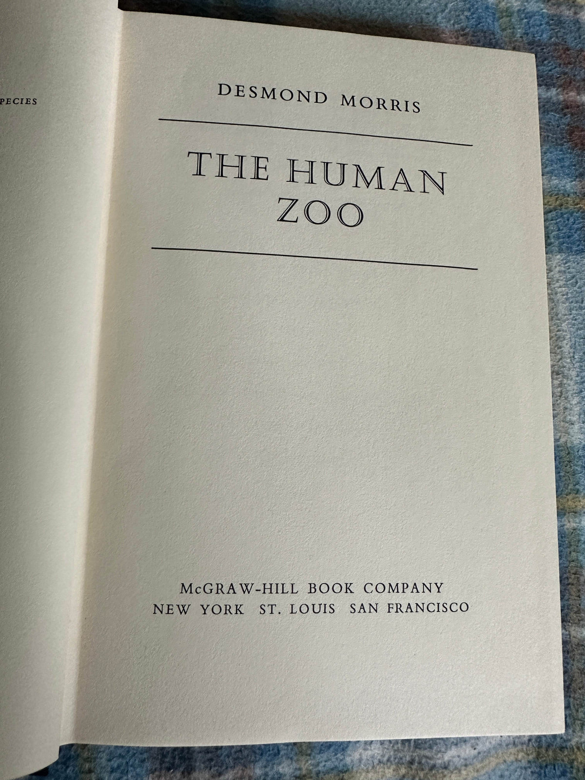 1969*1st* The Human Zoo - Desmond Morris(McGraw-Hill Book Company ) - Honeyburn Books (UK)