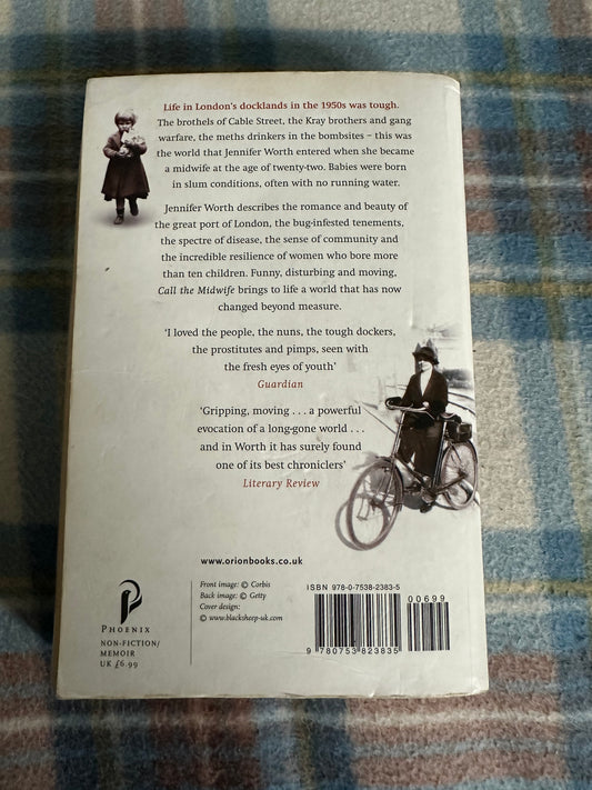 2008 Call The Midwife - Jennifer Worth (Phoenix Publisher) - Honeyburn Books (UK)