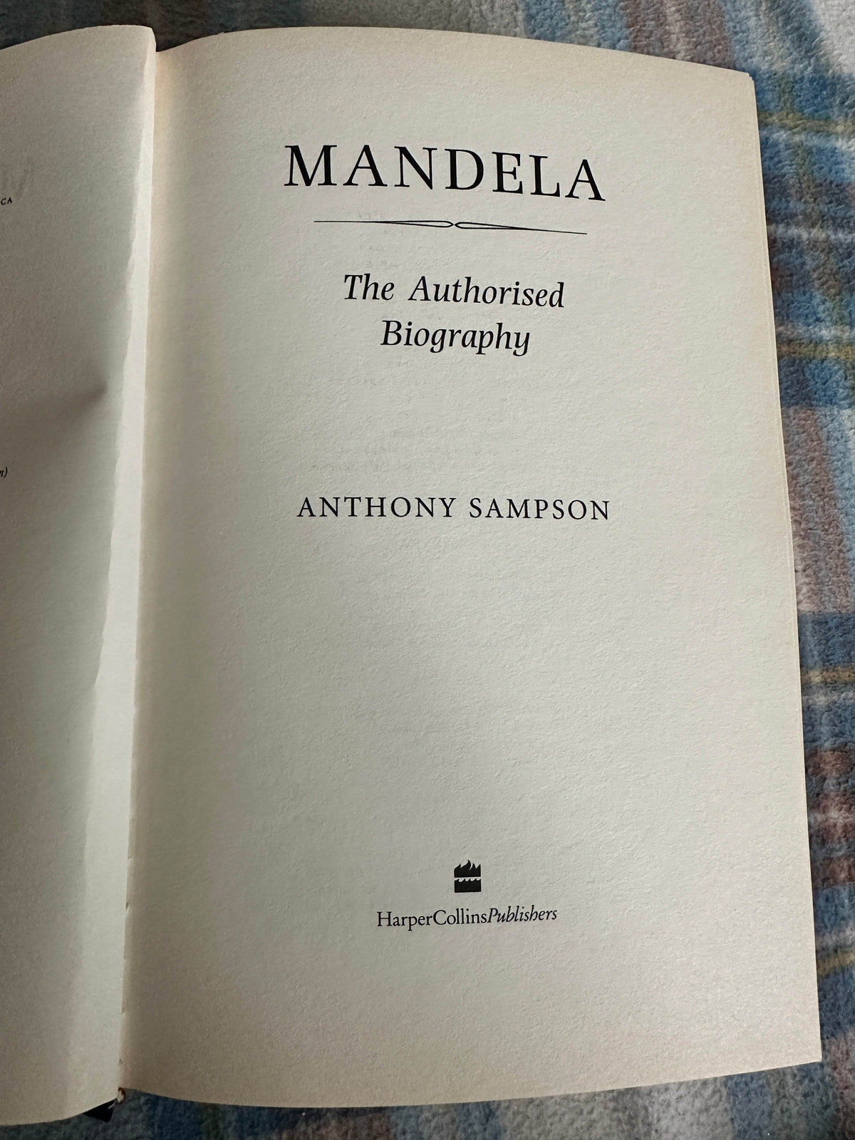 1999*1st* Mandela(The Authorised Biography) Anthony Sampson(HarperCollins) - Honeyburn Books (UK)