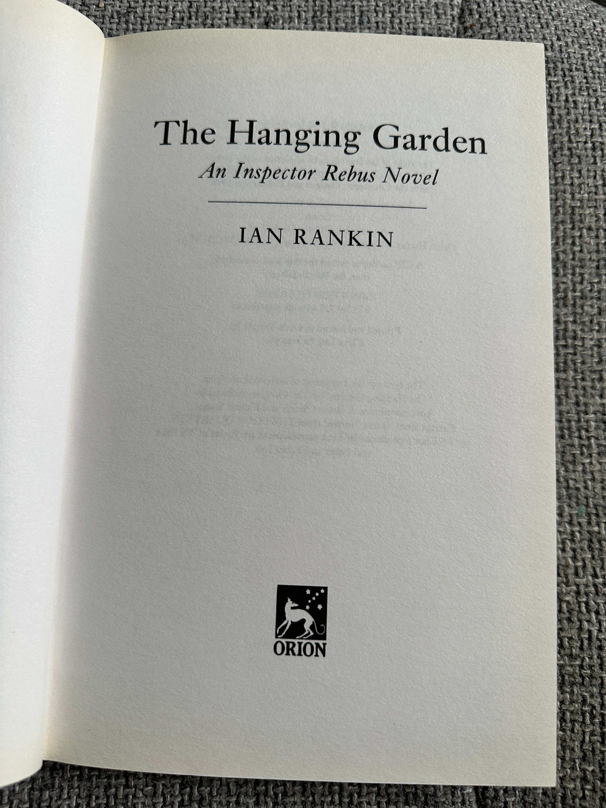 1998*1st* The Hanging Garden - Ian Rankin (Orion)