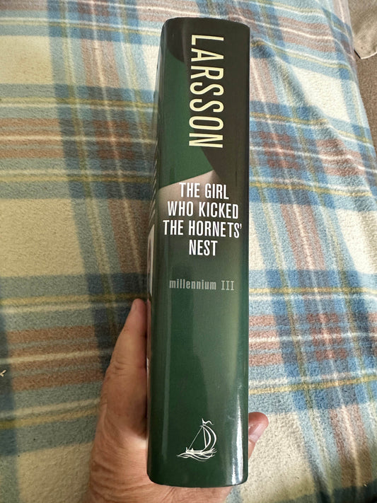 2009*1st* The Girl Who Kicked The Hornet’s Nest - Stieg Larsson(Maclehose Press) - Honeyburn Books (UK)