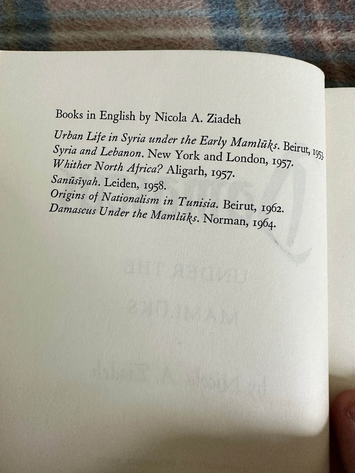 1964*1st signed* Damascus Under The Mamlūks(Centre Of Civilisation Series) Nicola A. Ziadeh(University of Oklahoma Press) - Honeyburn Books (UK)