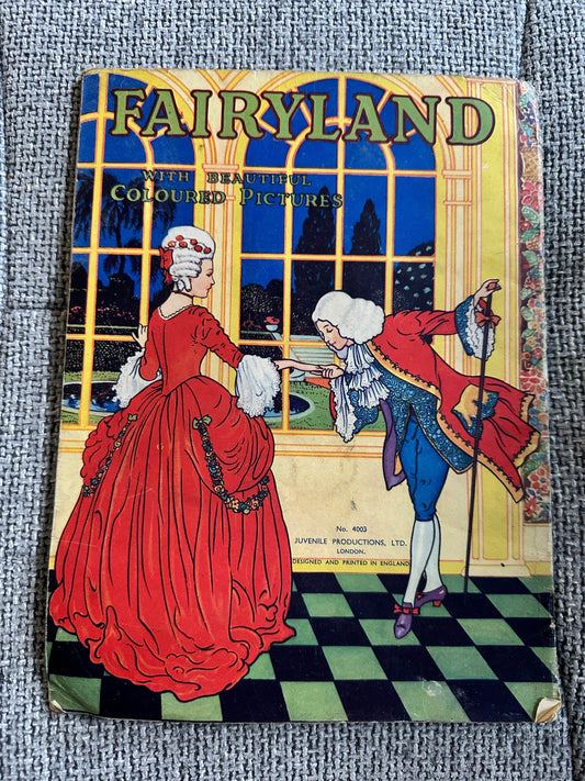 1950’s Fairyland With Beautiful Coloured Pictures - Juvenile Productions - Honeyburn Books (UK)
