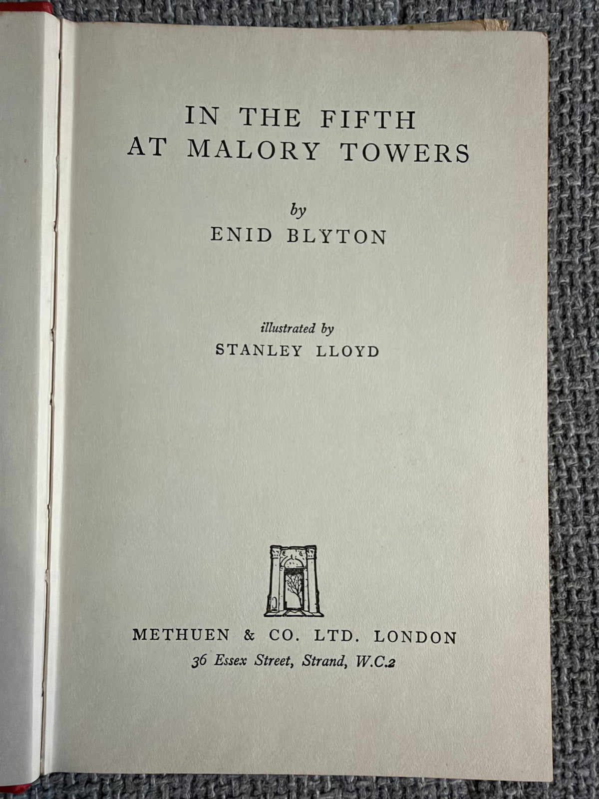 1961 In The Fifth At Malory Towers - Enid Blyton (Stanley Lloyd illust. Lilian Buchanan cover) Methuen & Co Ltd