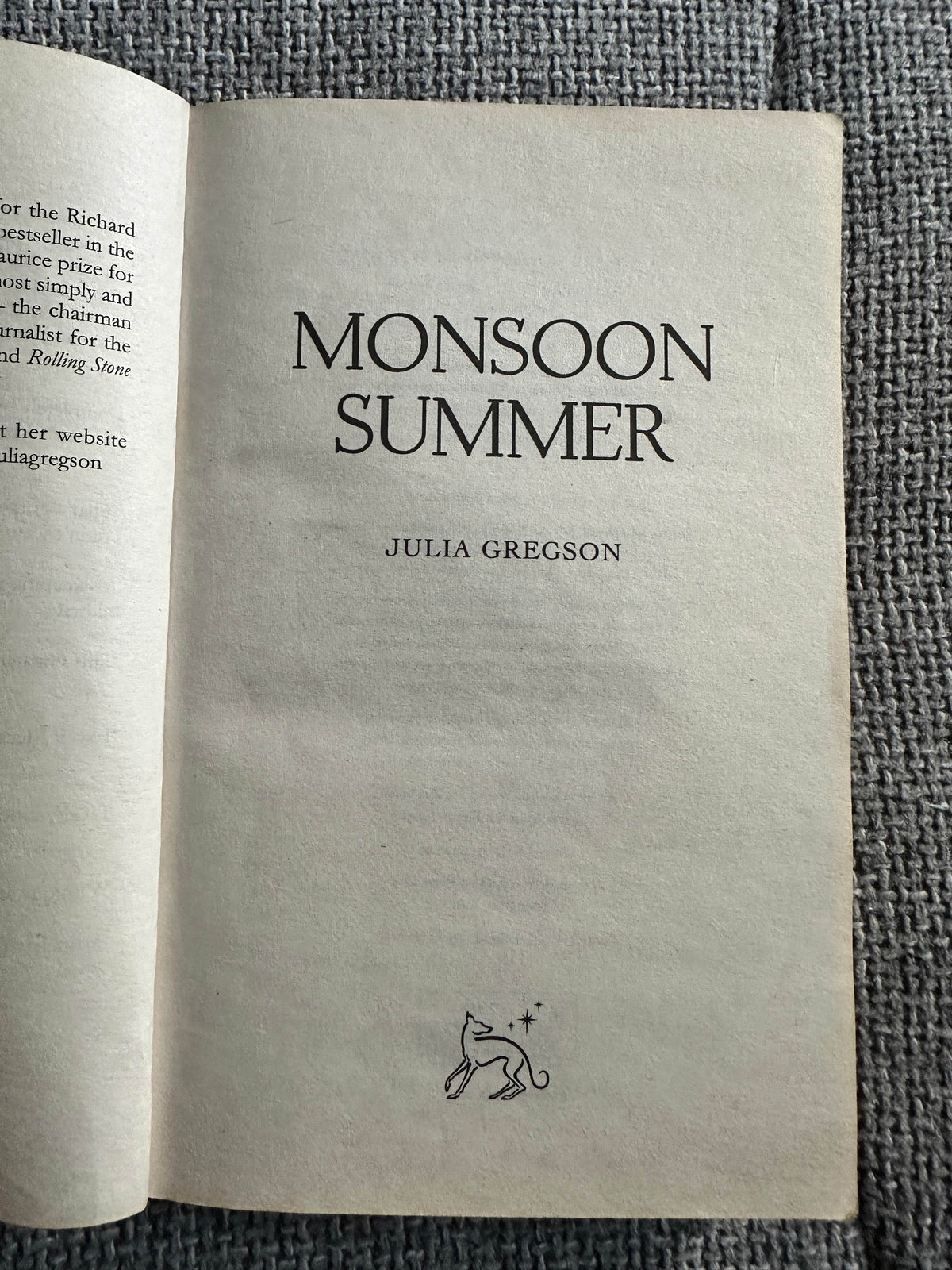 2008/2016 2x East Of The Sun & Monsoon Summer - Julia Gregson(Orion Books) - Honeyburn Books (UK)