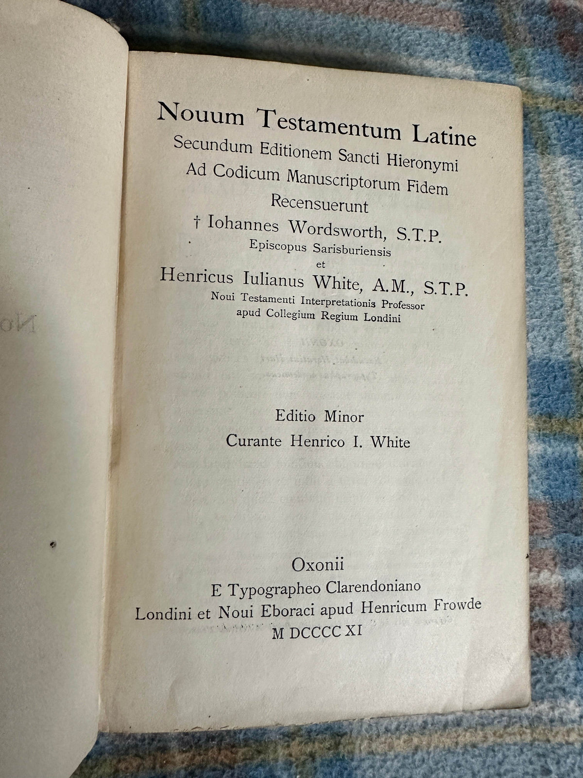 1926 Nouum Testamentvm Latine - J. Wordsworth & H. I. White(Oxonii) editio Minor - Honeyburn Books (UK)
