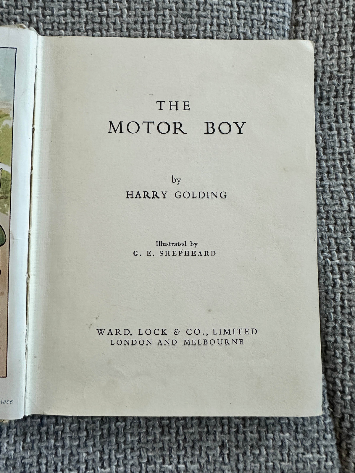 1950 The Motor Boy - Harry Golding(G. E. Shepheard illustrated) Ward, Lock & Co Ltd) - Honeyburn Books (UK)