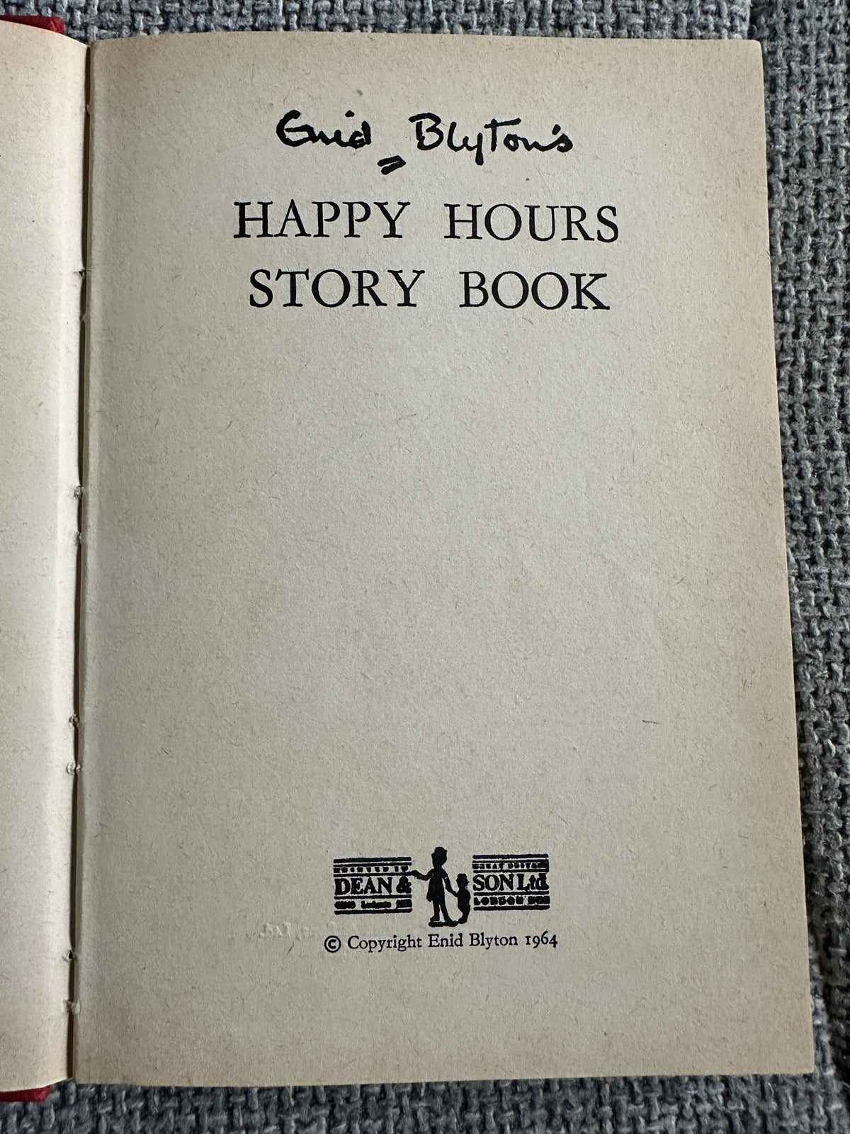 1964*1st* Happy Hours Story Book - Enid Blyton (Dean & Son Ltd)