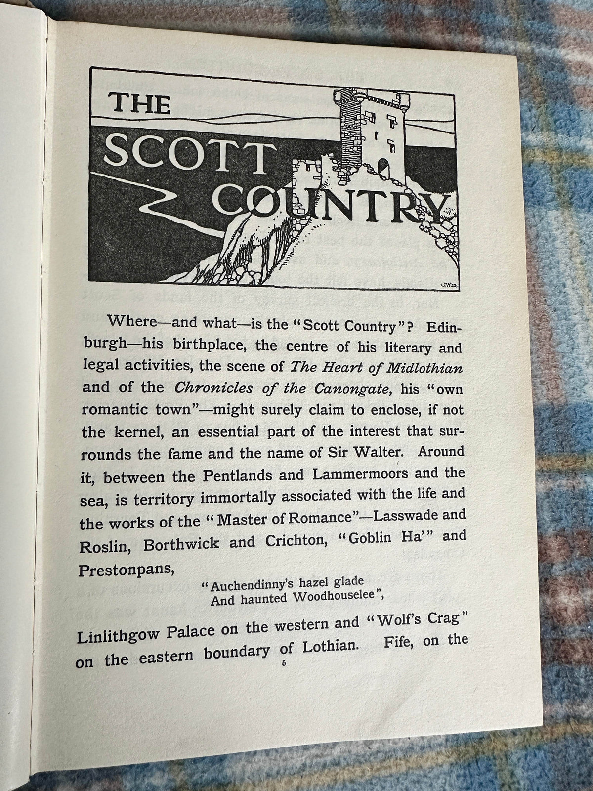 1922 The Scott Country - John Geddie(Painted by E. W. Haslehust)Blackie & Son Ltd) - Honeyburn Books (UK)