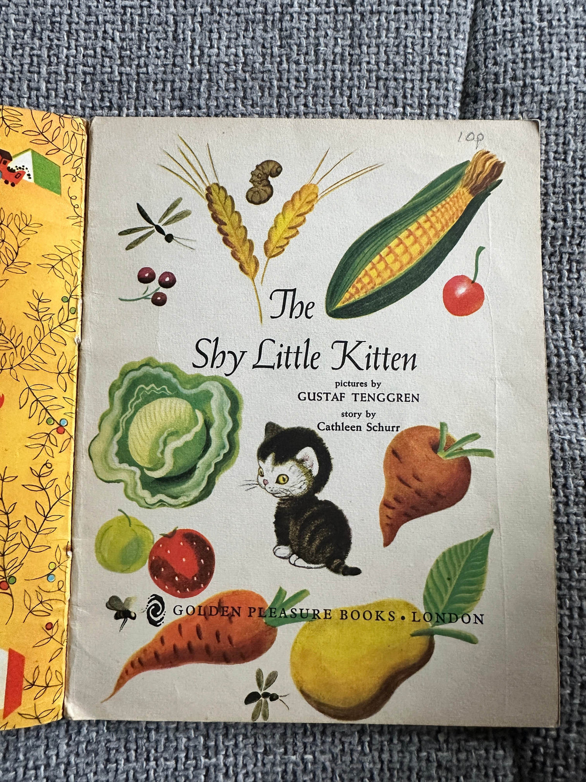 1962 The Shy Little Kitten(Happy Time Series no10) Cathleen Schurr (Gustaf Tenggren Illust)Golden Pleasure Books - Honeyburn Books (UK)
