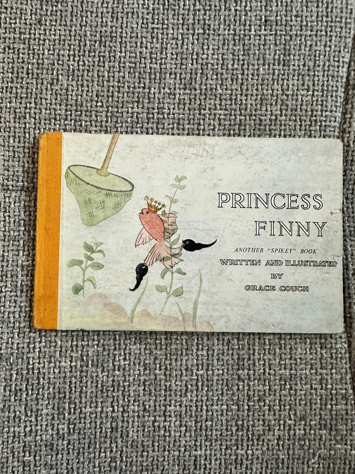 1945 Princess Finny(A Spikey Book) Grace Couch (William Lewis Printers) - Honeyburn Books (UK)