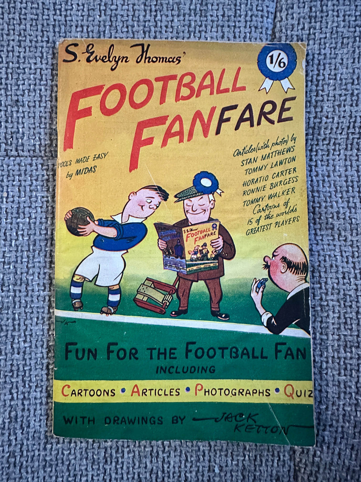 1948 Football Fanfare - S. Evelyn Thomas(Jack Ketton Drawings) - Honeyburn Books (UK)