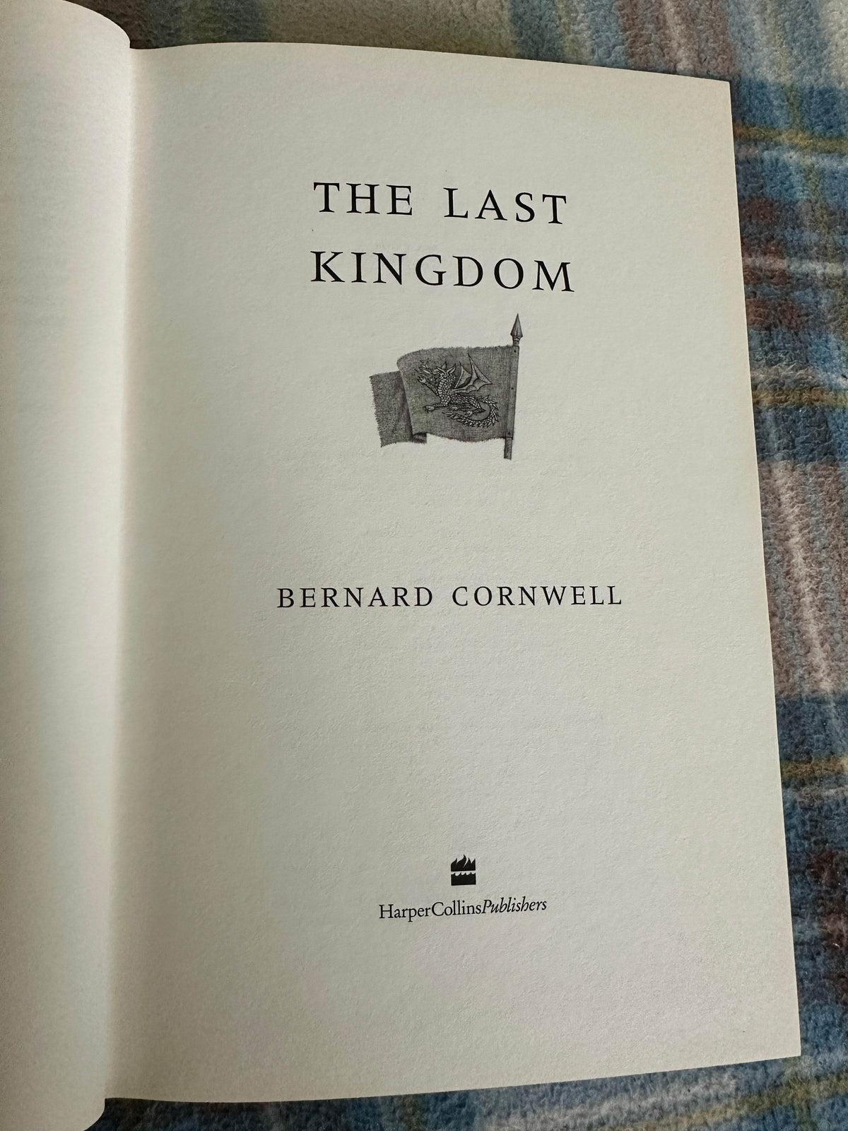 2004*1st* The Last Kingdom - Bernard Cornwell(HarperCollins) - Honeyburn Books (UK)