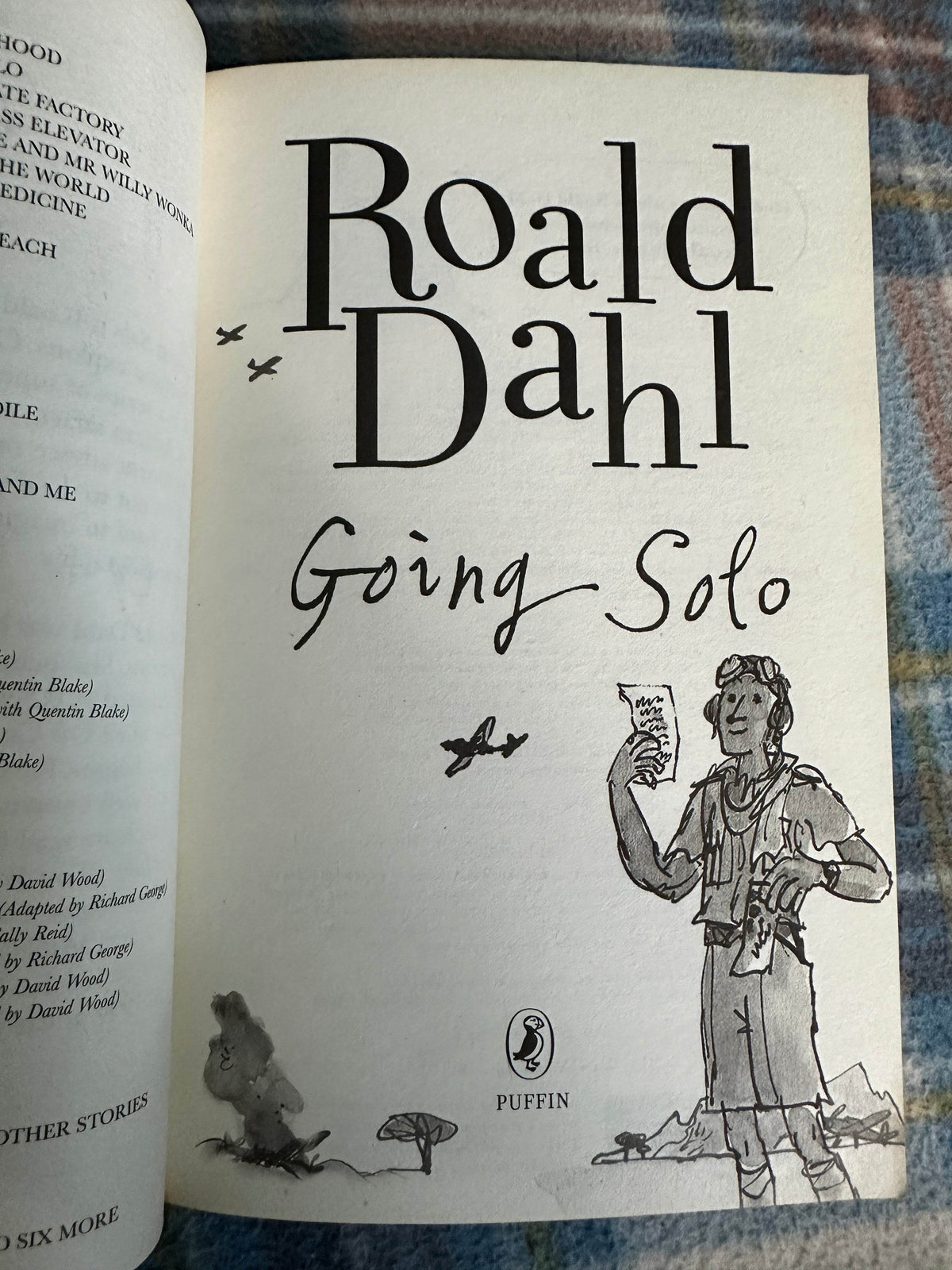 1988 Going Solo - Roald Dahl (Quentin Blake Illust) Puffin - Honeyburn Books (UK)