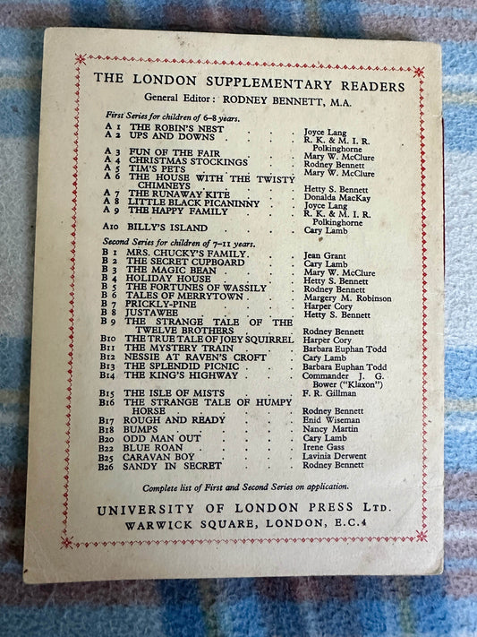 1940’s The House With The Twisty Chimneys - Hettie S. Bennett(A6 London Supplementary Readers) University of London Press - Honeyburn Books (UK)