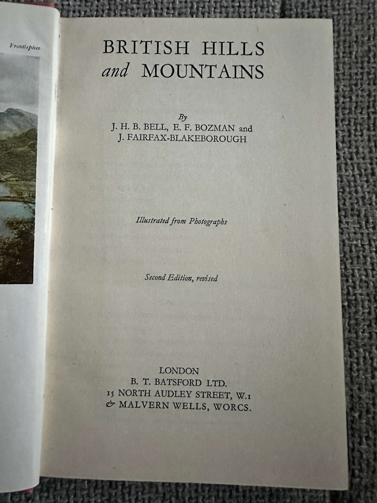 1943 British Hills & Mountains - J.H.B. Bell, E.F. Bozman & J. Fairfax-Blakeborough (B. T. Batsford Ltd) - Honeyburn Books (UK)