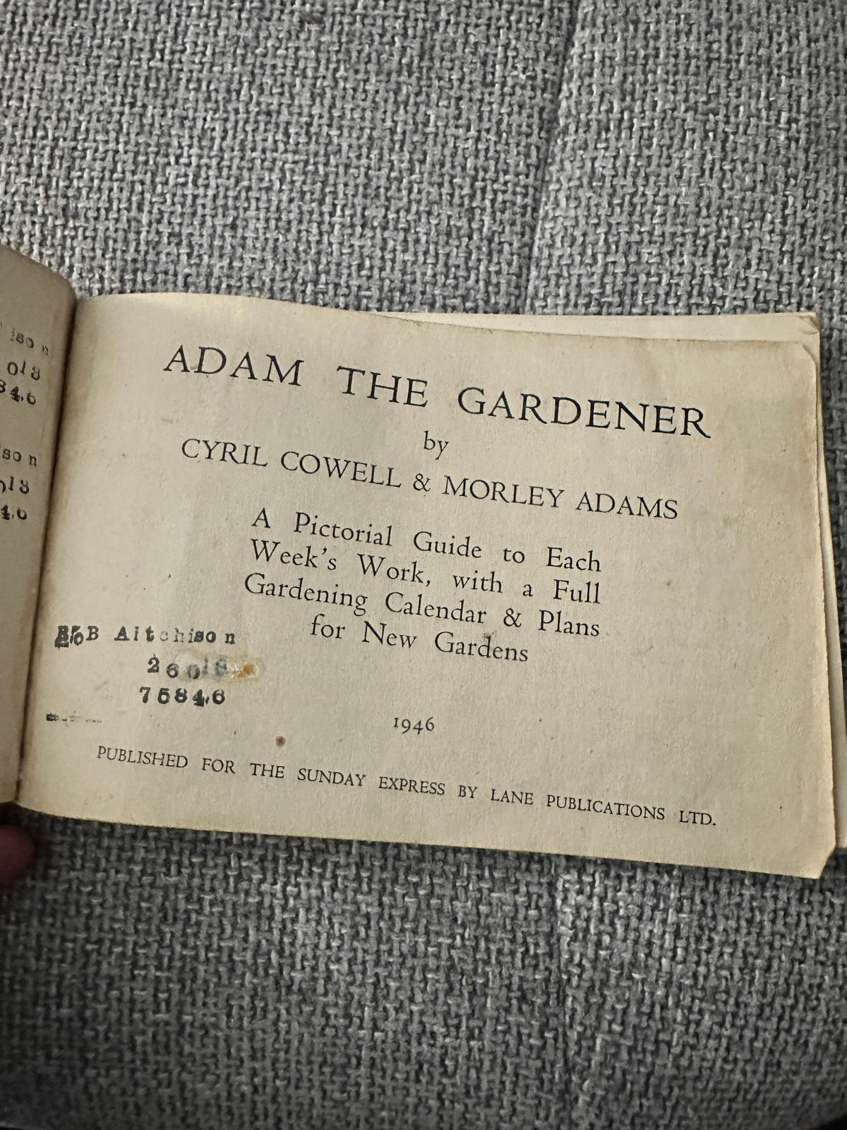 1946 Adam The Gardener - Cyril Cowell(Sunday Express) - Honeyburn Books (UK)