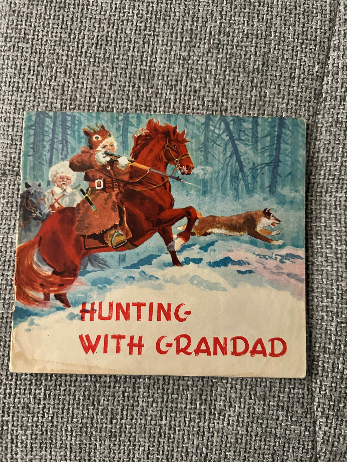1965*1st* Hunting With Grandad - Chao Fu-hsing (Yang Yung-ching illustration) Foreign Language Press Peking - Honeyburn Books (UK)