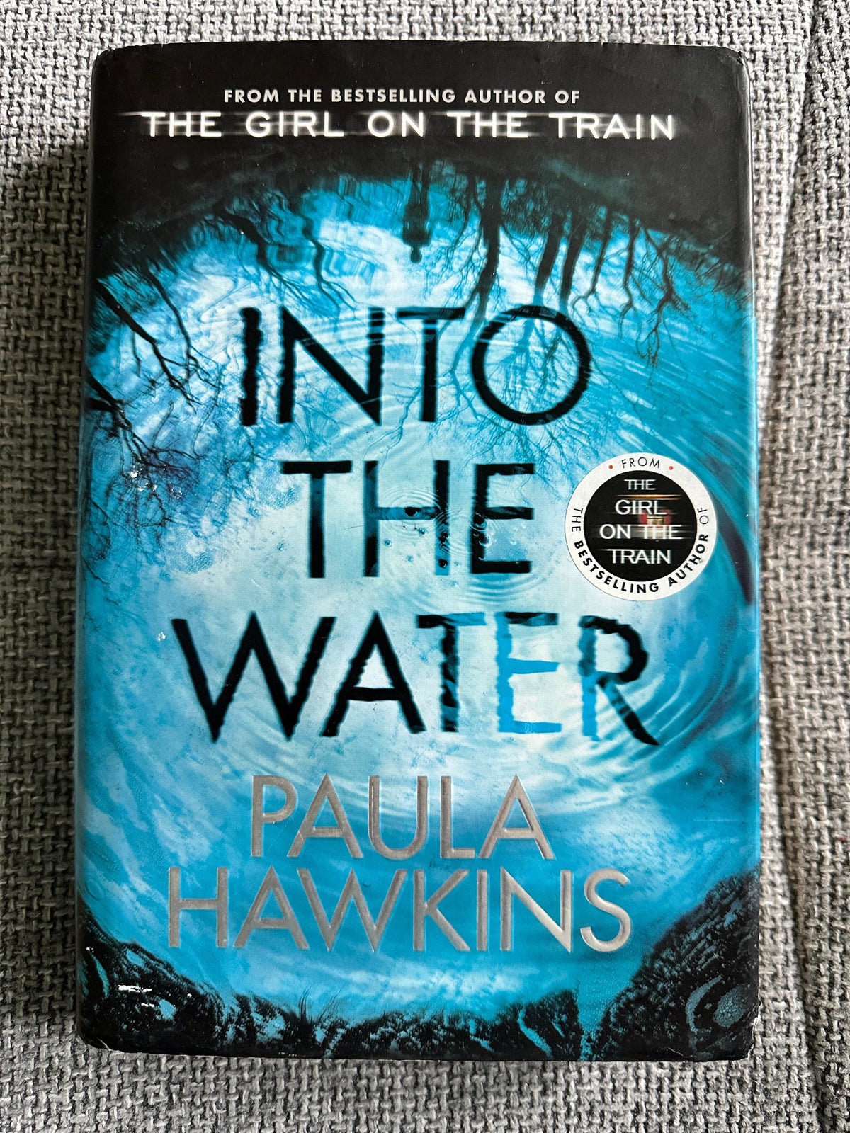 2017*1st* Into The Water - Paula Hawkins(Doubleday) - Honeyburn Books (UK)