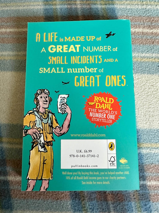 2016 Going Solo - Roald Dahl(Cover by Quentin Blake) Puffin - Honeyburn Books (UK)