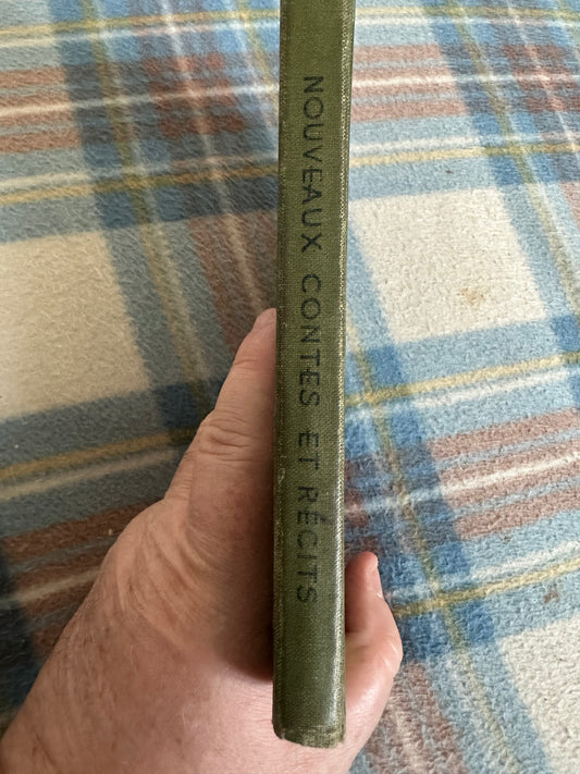 1939 Nouveaux Contes Et Récits (New Tales & Stories) - E. Hart Dyke & W. E. Capel Cure (Illust Robert MacGregor) George G. Harrap & Co Ltd - Honeyburn Books (UK)