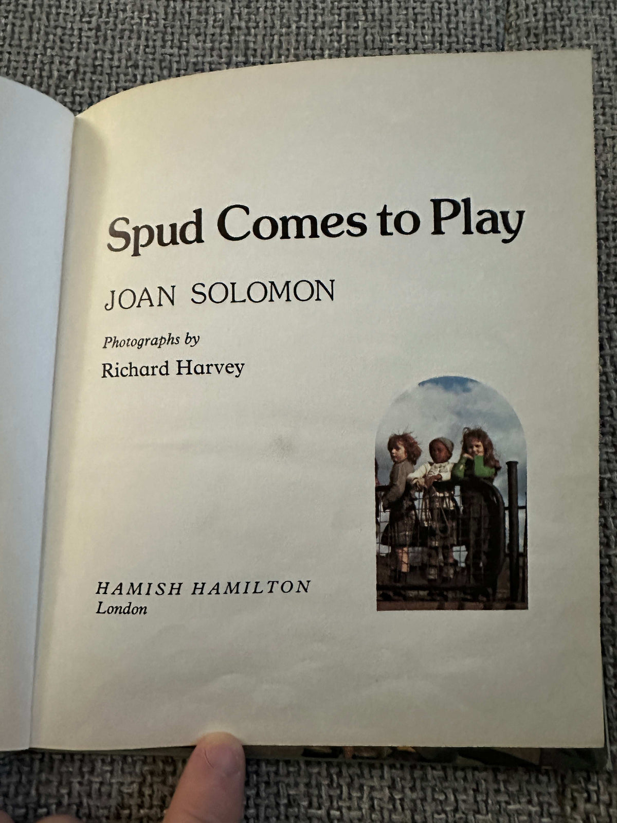 1978*1st* Spud Comes To Play - Joan Solomon (Richard Harvey Photographs) Hamish Hamilton