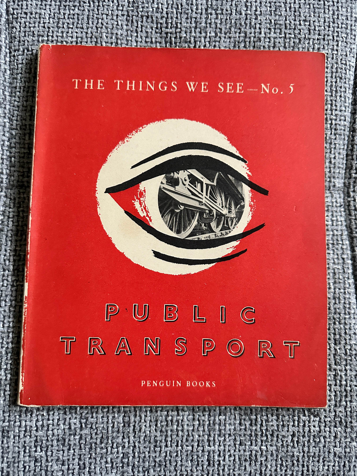 1949*1st* The Things We See no5- Public Transport - Christian Barman (Penguin Books) - Honeyburn Books (UK)