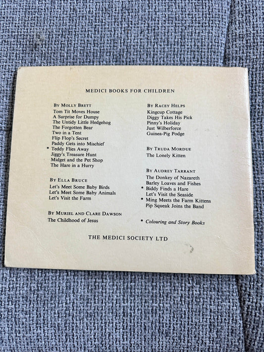 1972 Let’s Meet Some Baby Animals - Ella Bruce(The Medici Society) - Honeyburn Books (UK)