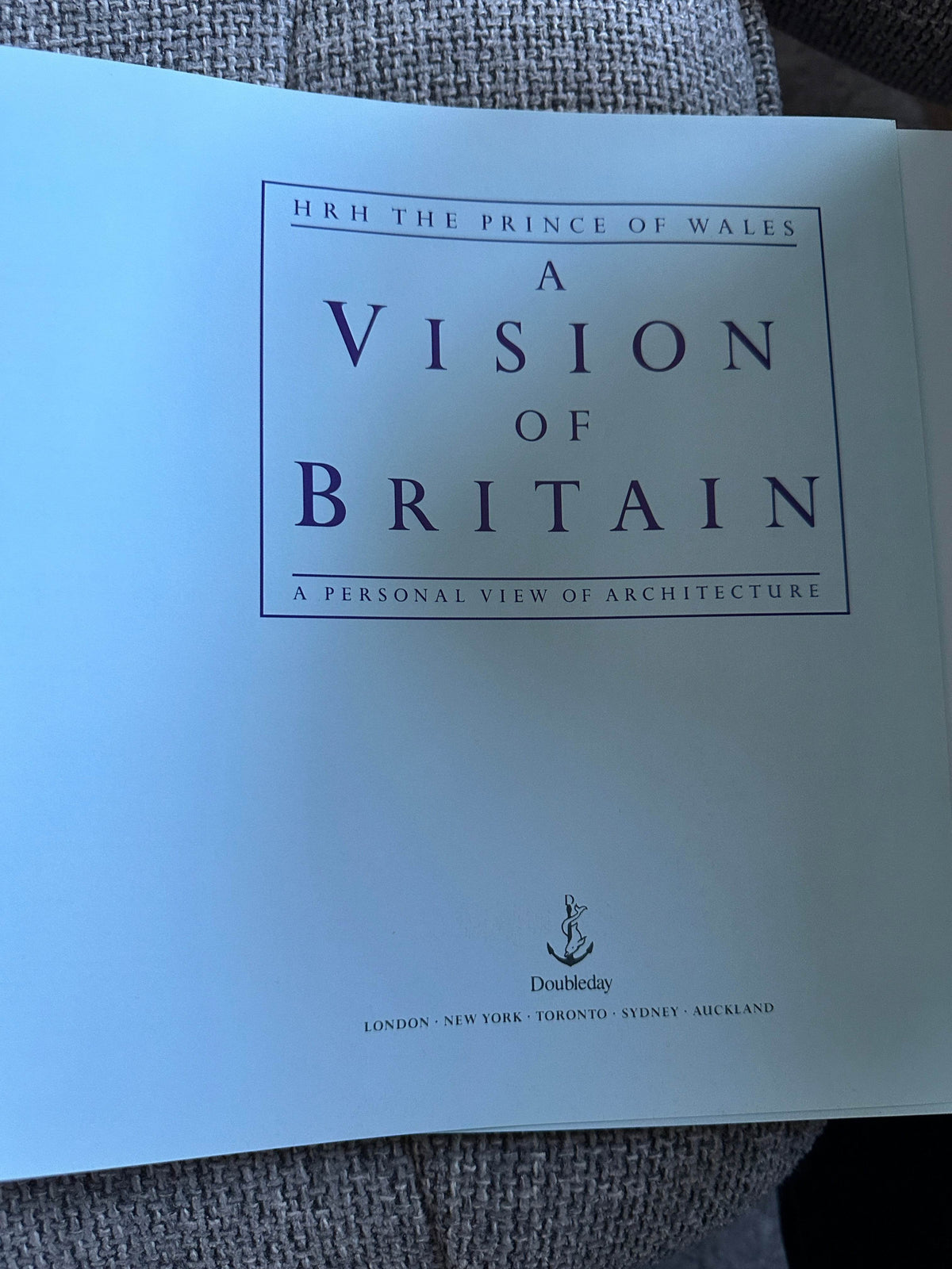 1989*1st* A Vision Of Britain - HRH The Prince Of Wales(Doubleday) - Honeyburn Books (UK)