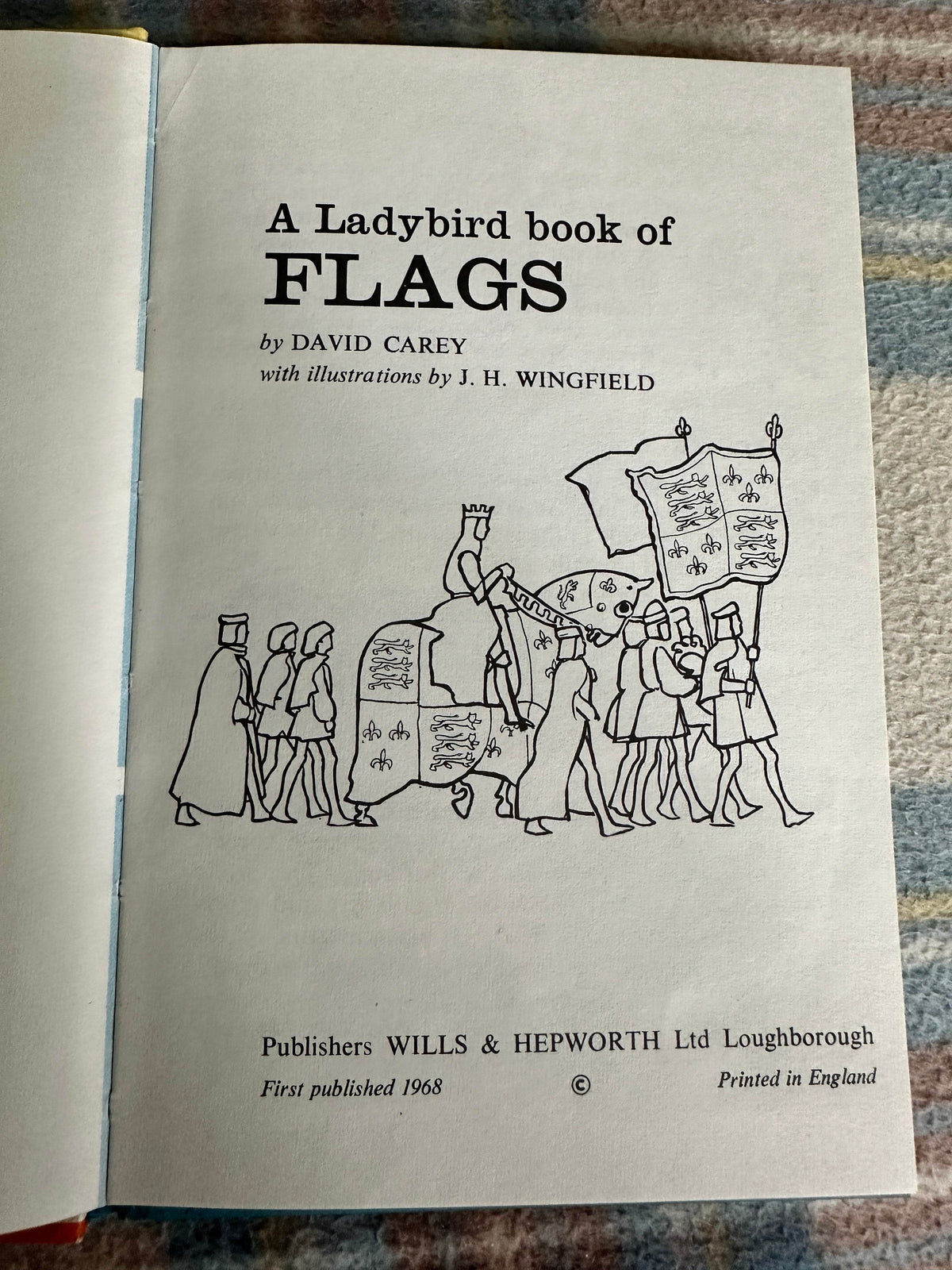 1968 Flags(Series 584 Ladybird) David Carey(J. H. Wingfield Illust ) Wills & Hepworth - Honeyburn Books (UK)
