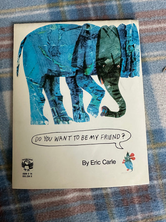 1979 Do You Want To Be My Friend? - Eric Carle (Picture Puffin) - Honeyburn Books (UK)