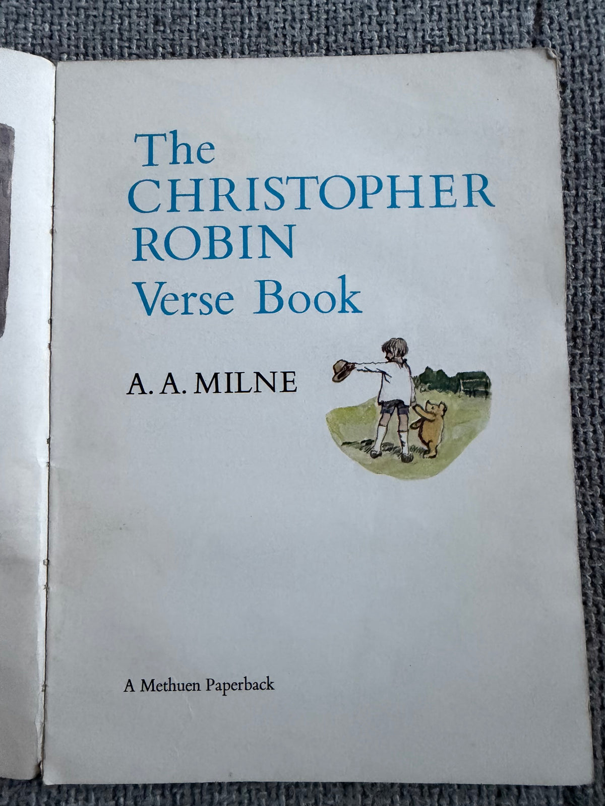 1975 The Christopher Robin Verse Book - A. A. Milne (E. H. Shepard full colour illustration) Methuen