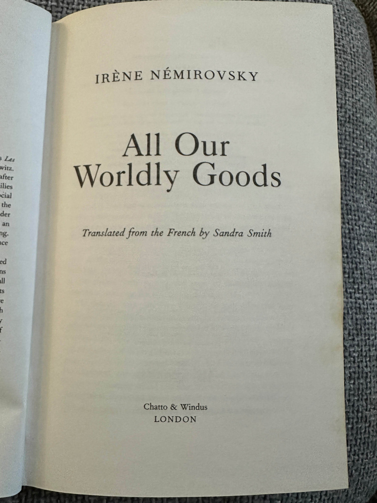 2008*1st* All Our Worldly Goods - Irène Nèmirovsky (Chatto & Windus) - Honeyburn Books (UK)